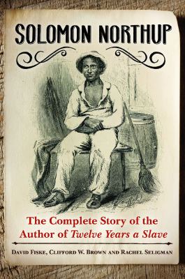 Solomon Northup Fiske David A 