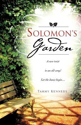 Solomon s Garden Kennedy Tammy 