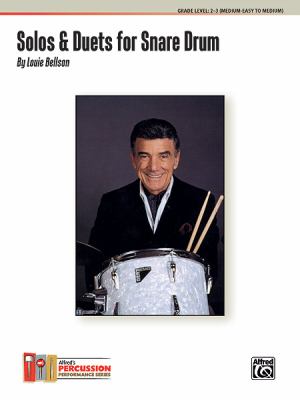 Solos Duets for Snare Drum Bellson Louie 