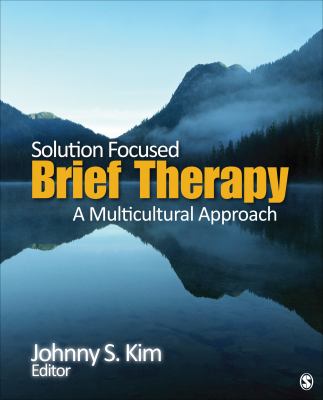Solution Focused Brief Therapy 