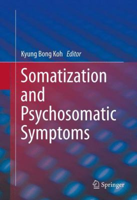 Somatization and Psychosomatic Symptoms 