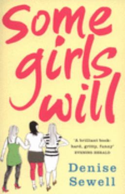 Some Girls Will Sewell Denise 