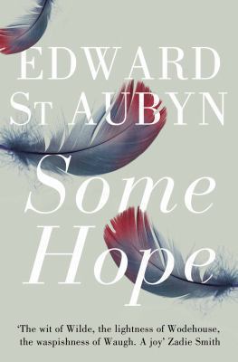 Some Hope St Aubyn Edward 