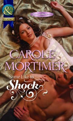 Some Like to Shock Mortimer Carole 