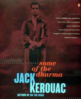 Some of the Dharma Kerouac Jack 