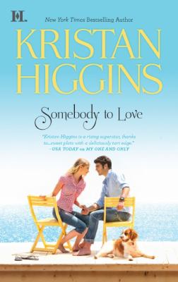 Somebody to Love Higgins Kristan 