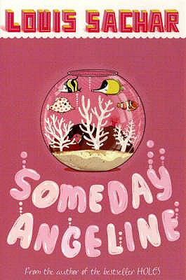 Someday Angeline Sachar Louis 