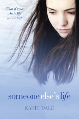 Someone Else s Life Dale Katie 