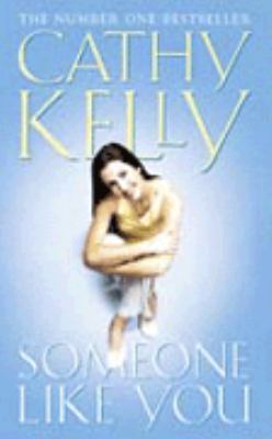 Someone Like You Kelly Cathy 