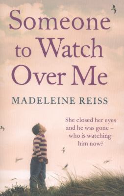 Someone to Watch Over Me Reiss Madeleine 