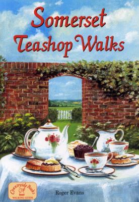 Somerset Teashop Walks Evans Roger 