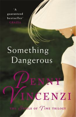 Something Dangerous Vincenzi Penny 