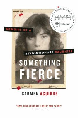 Something Fierce Aguirre Carmen 
