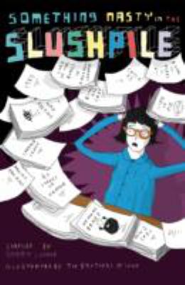 Something Nasty in the Slushpile Looker Sammy 