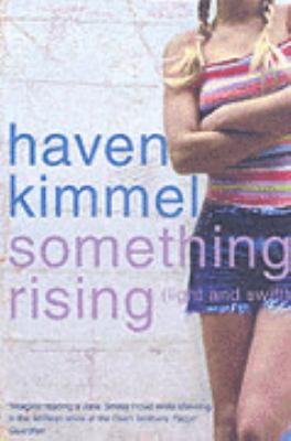Something Rising Kimmel Haven 