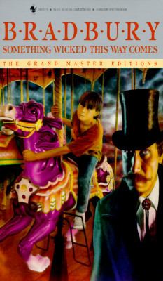 Something Wicked This Way Comes Bradbury Ray 