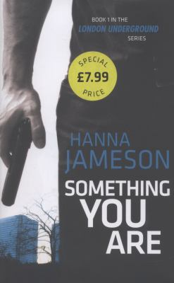 Something You Are Jameson Hanna 