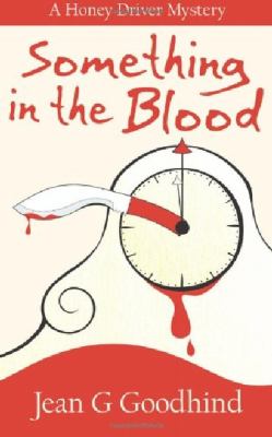 Something in the Blood Goodhind Jean G 