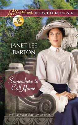 Somewhere to Call Home Barton Janet Lee 