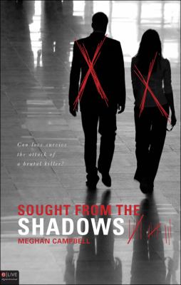 Sought from the Shadows 