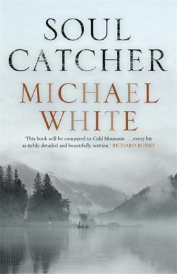 Soul Catcher Michael White 