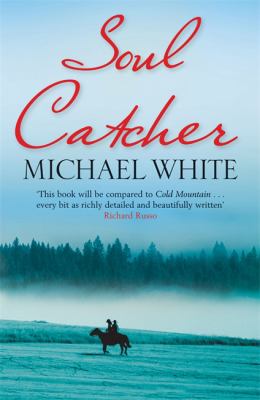 Soul Catcher White Michael 