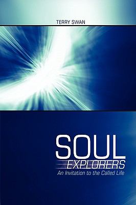 Soul Explorers Swan Terry 