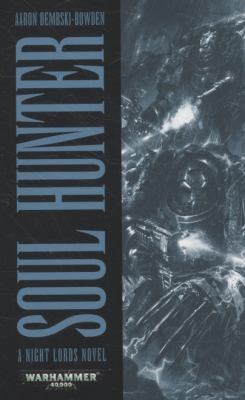 Soul Hunter Dembski Bowden 