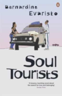 Soul Tourists Evaristo Bernardine 