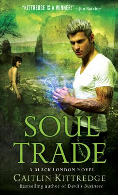 Soul Trade Kittredge Caitlin 