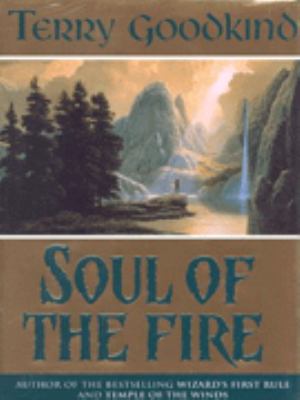 Soul of the Fire Goodkind Terry 