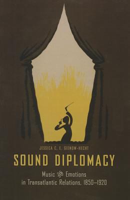 Sound Diplomacy Gienow Hecht 