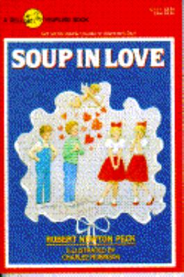 Soup in Love Peck Robert Newton 