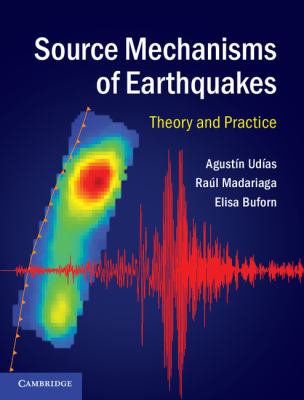 Source Mechanisms of Earthquakes Buforn Elisa 