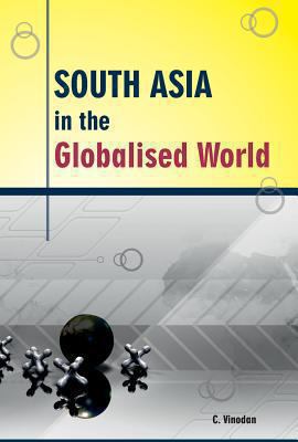 South Asia in the Globalised World 