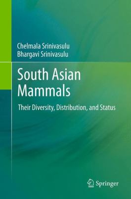 South Asian Mammals Srinivasulu C 