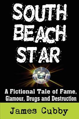 South Beach Star Cubby James 