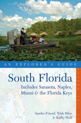 South Florida An Explorer s Guide 