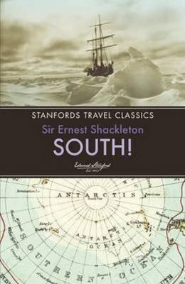 South Stanfords Travel Classics Shackleton Sir 