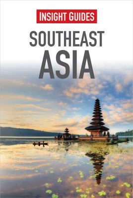 Southeast Asia Insight Guides Insight Guides 
