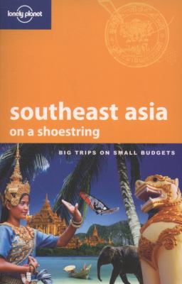 Southeast Asia on a Shoestring 