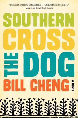 Southern Cross the Dog Cheng Bill 