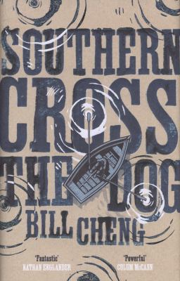 Southern Cross the Dog Cheng Bill 