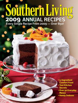 Southern Living 2009 Annual Recipes 