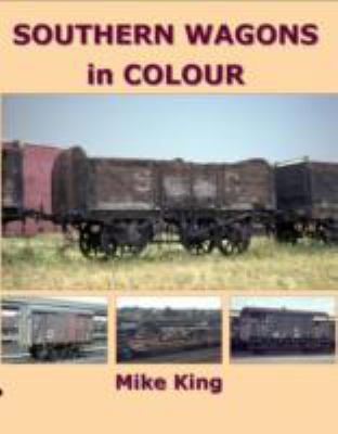 Southern Wagons in Colour Smith Mike 