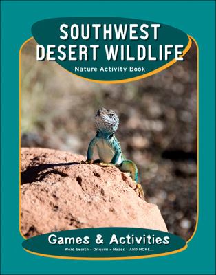 Southwest Desert Life Nature Activity Book 