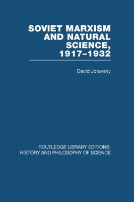 Soviet Marxism and Natural Science 