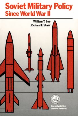 Soviet Military Policy Lee William 
