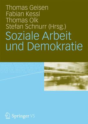 Soziale Arbeit Und Demokratie Geisen Thomas 