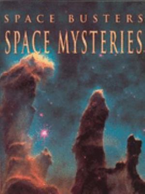 Space Mysteries Space Busters Parker Steve 